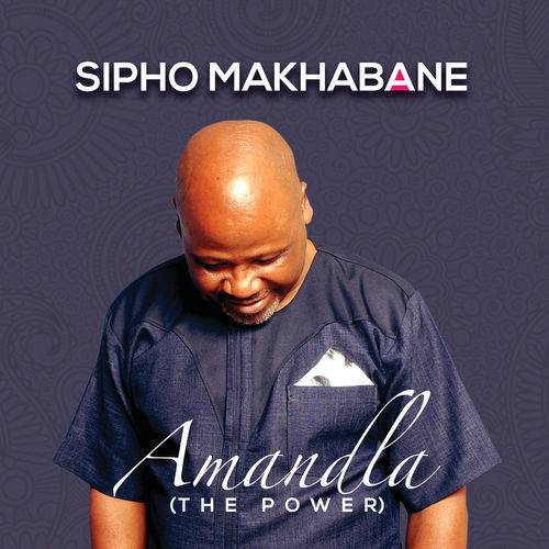 Sipho Makhabane - Amandla (The Power)  Lyrics