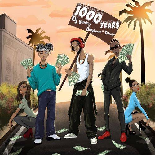 DJ YanKee - 1000 YEAR$  Lyrics