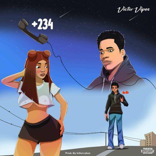 Victor Vipes - +234  Lyrics