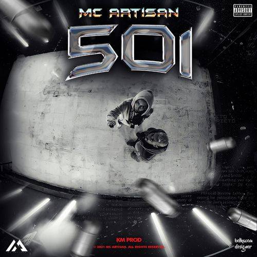 Mc Artisan - 501  Lyrics