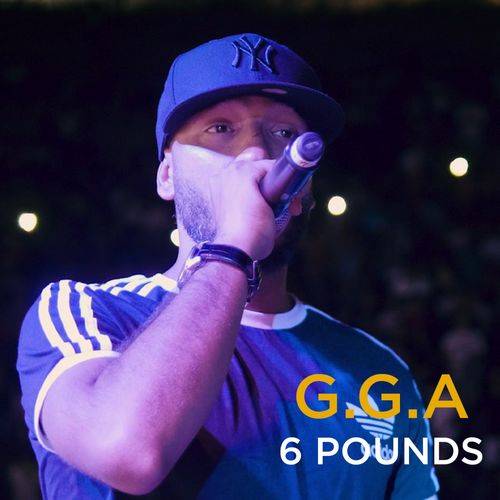 G.G.A - 6 Pounds  Lyrics