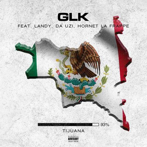 GLK - 93% [Tijuana]  Lyrics
