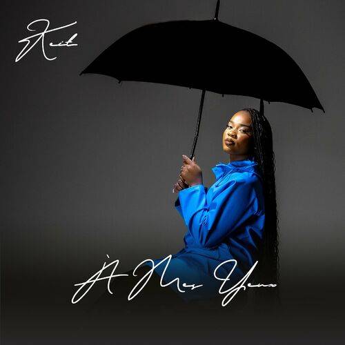 Keit - À mes yeux  Lyrics
