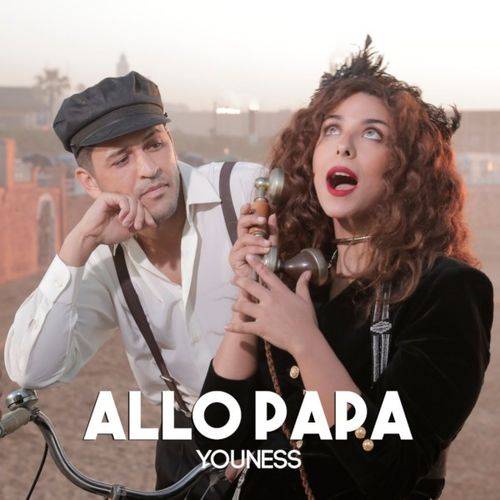 Youness - Allô Papa  Lyrics