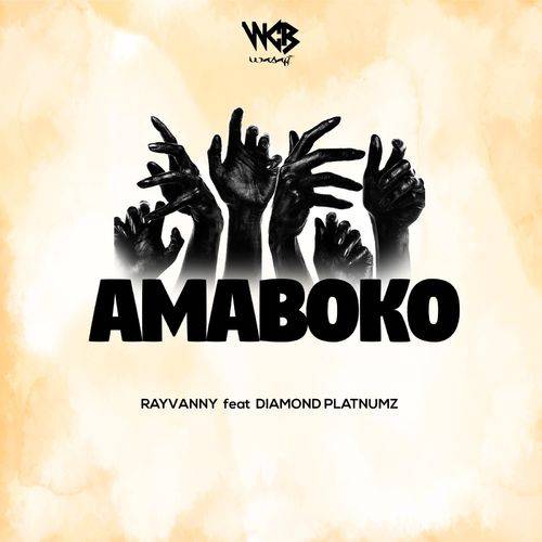 RayVanny - Amaboko  Lyrics