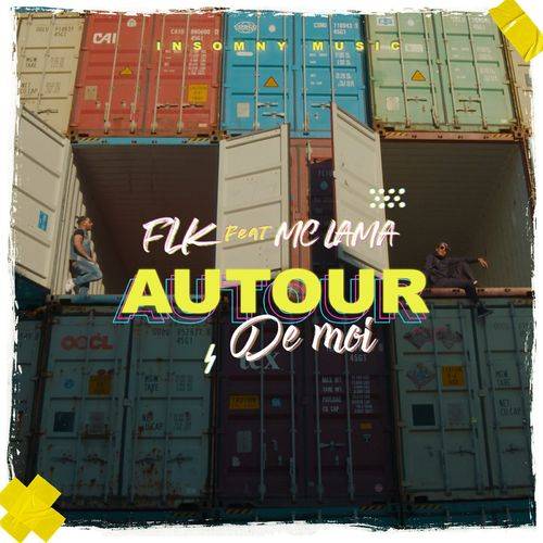 Flk - Autour De Moi  Lyrics