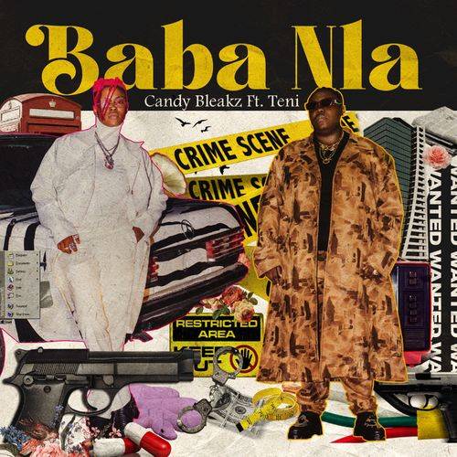 Candy Bleakz - Baba Nla (feat. Teni)  Lyrics