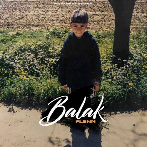 Flenn - Balak  Lyrics