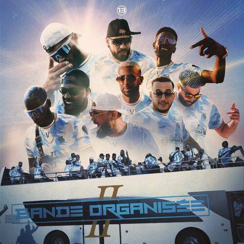 Jul - Bande organisée 2  Lyrics