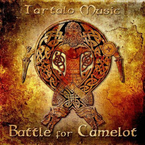 Tartalo Music - Battle for Camelot  Lyrics