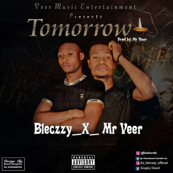 Bleczzy ft Mr veer - Tomorrow  Lyrics