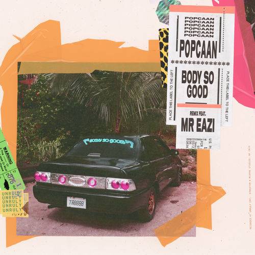 Popcaan - Body So Good (Mr Eazi Remix)  Lyrics