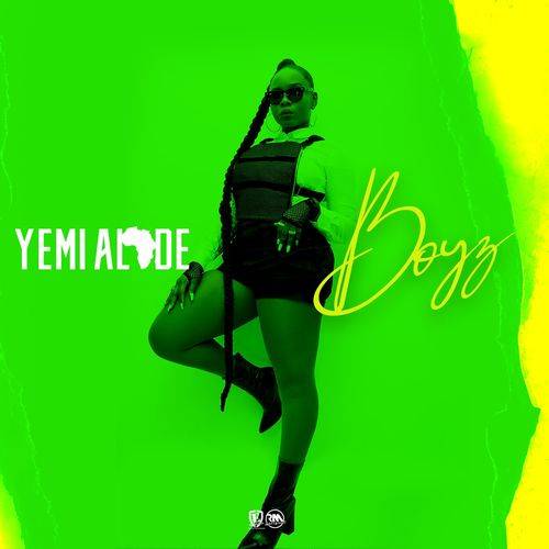 Yemi Alade - Boyz  Lyrics