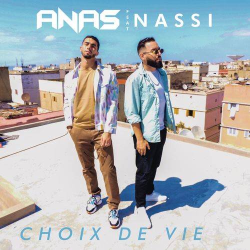 Anas - Choix de vie  Lyrics