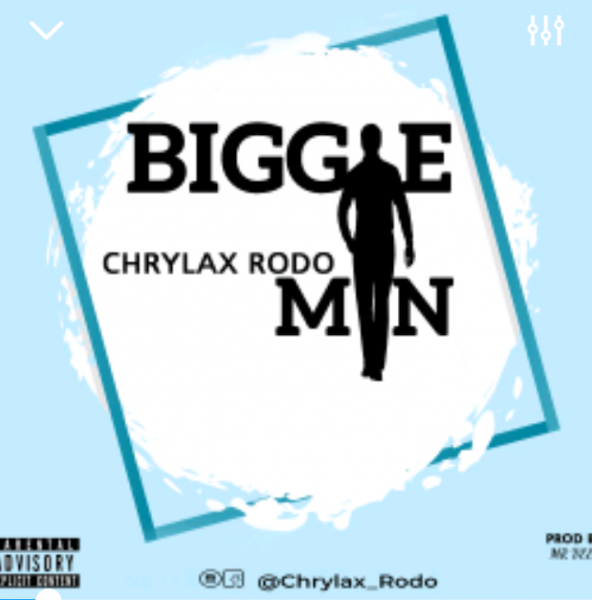 Chrylax - Biggie man  Lyrics