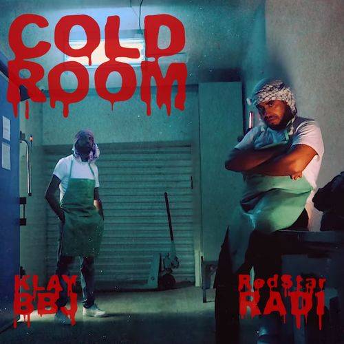 Klay BBj - Cold Room  Lyrics