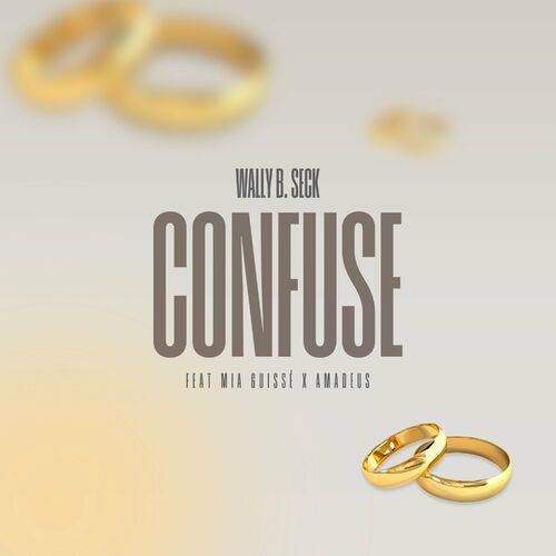 Wally B. Seck - Confuse  Lyrics