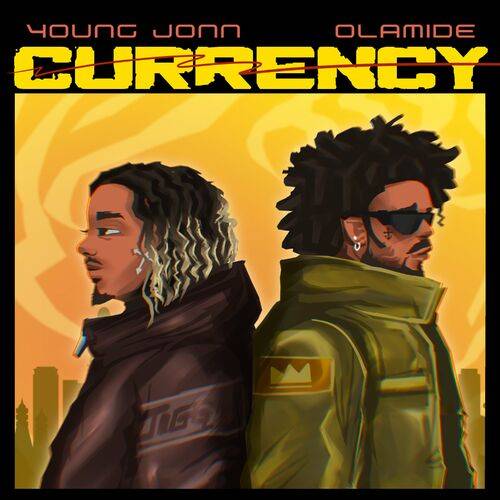 Young Jonn - Currency  Lyrics