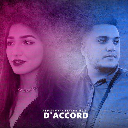 Abdeelgha4 - D'accord (feat. Ily)  Lyrics