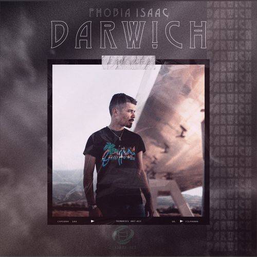 Phobia Isaac - Darwich  Lyrics