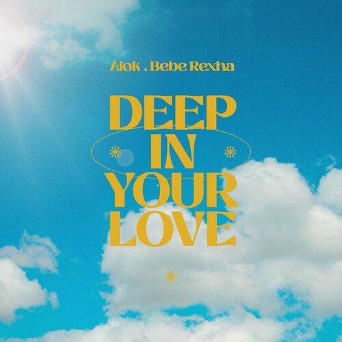 Alok - Deep In Your Love  Lyrics