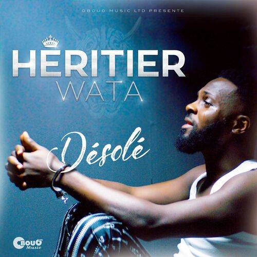 Héritier Wata - Désolé  Lyrics
