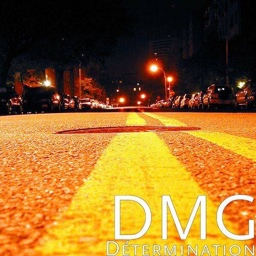 DMG - Détermination  Lyrics