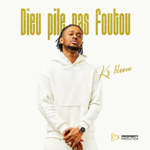 Ks Bloom - Dieu pile pas foutou  Lyrics