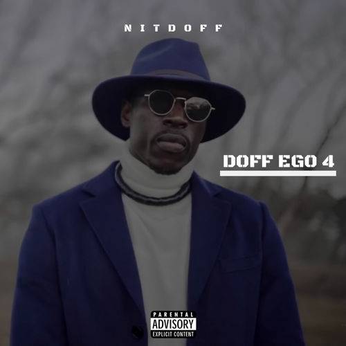 Nitdoff - Doff Ego 4  Lyrics