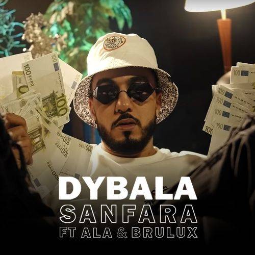 Sanfara - Dybala  Lyrics