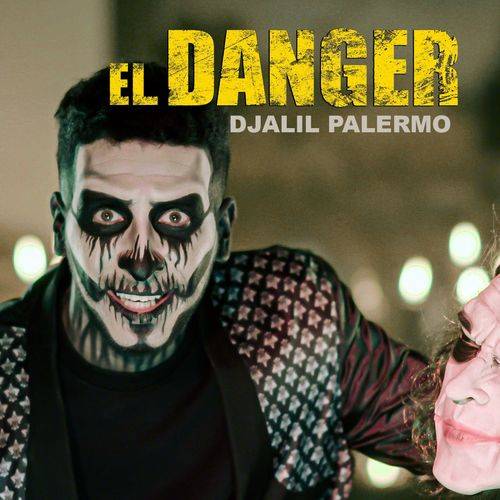Djalil Palermo - El Danger  Lyrics