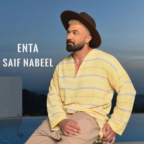 Saif Nabeel - Enta  Lyrics