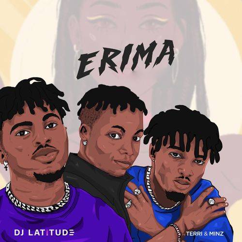 DJ Latitude - Erima  Lyrics