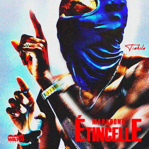 Tiakola - Étincelle (Maradona)  Lyrics