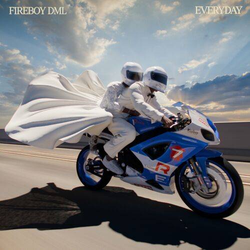 Fireboy Dml - Everyday  Lyrics