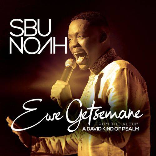 Sbunoah - Ewe Getsemane (Live)  Lyrics