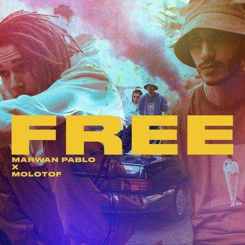 Marwan Pablo - Free  Lyrics