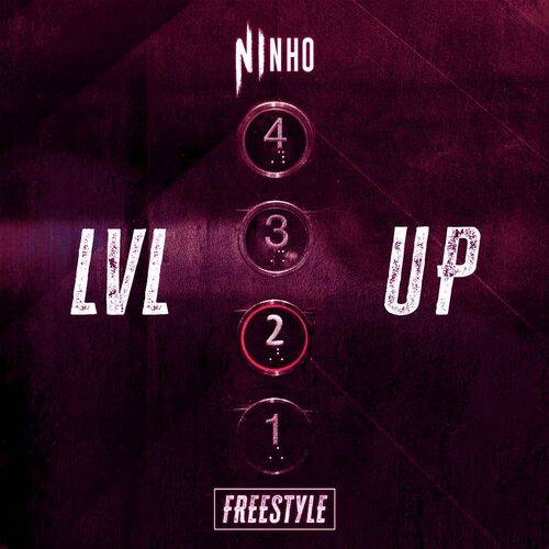 Ninho - Freestyle LVL UP 2  Lyrics