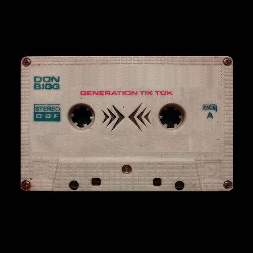 Don Bigg - Generation Tiktok  Lyrics