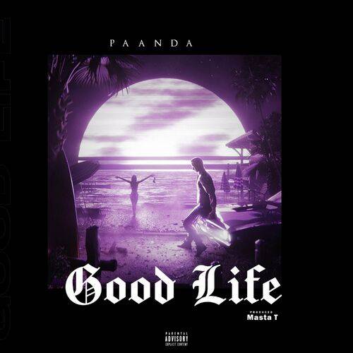 PAANDa - Good life  Lyrics