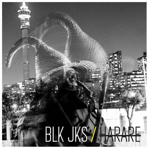 BLK JKS - Harare  Lyrics