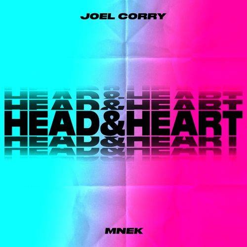 Joel Corry - Head & Heart (feat. MNEK)  Lyrics