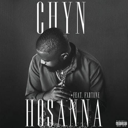 Chyn - Hosanna  Lyrics
