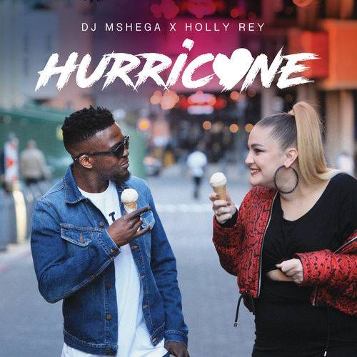 DJ Mshega - Hurricane  Lyrics