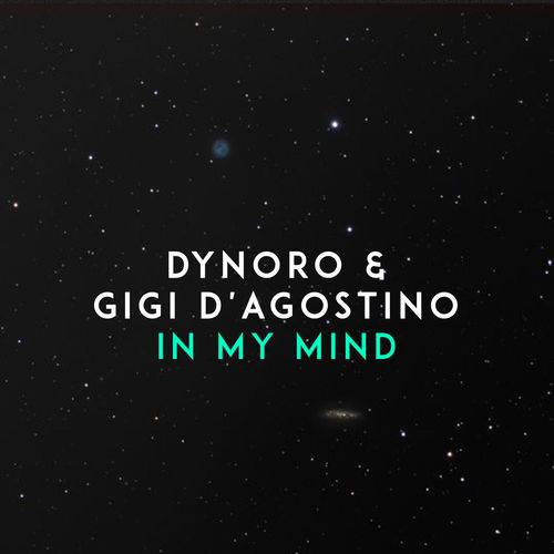 Dynoro - In My Mind  Lyrics