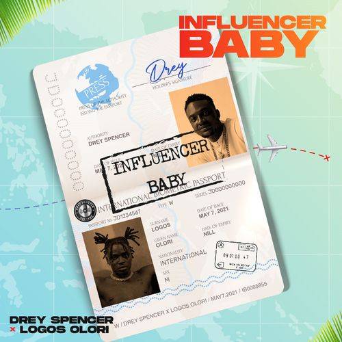 Drey Spencer - Influencer Baby  Lyrics