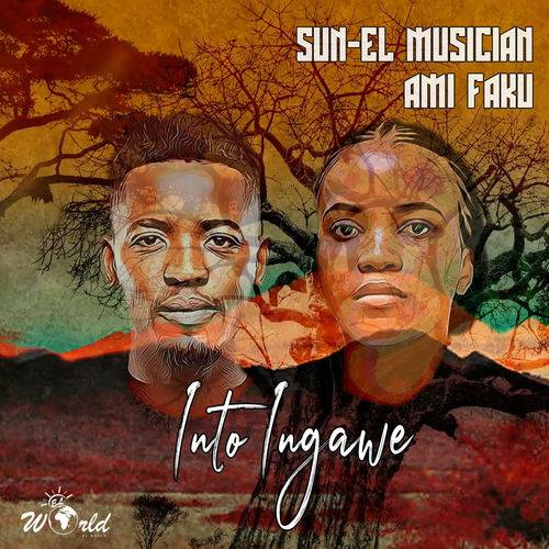 Sun-El Musician - Into Ingawe  Lyrics