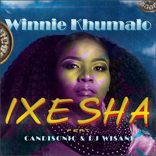 Winnie Khumalo - Ixesha  Lyrics