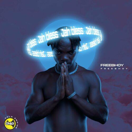 Freebhoy - Jah Bless  Lyrics