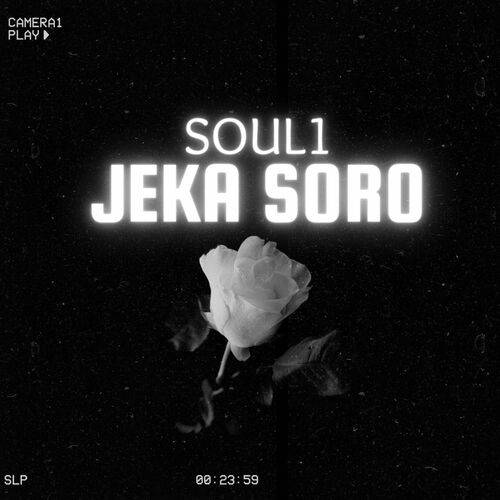 Soul1 - Jeka Soro  Lyrics